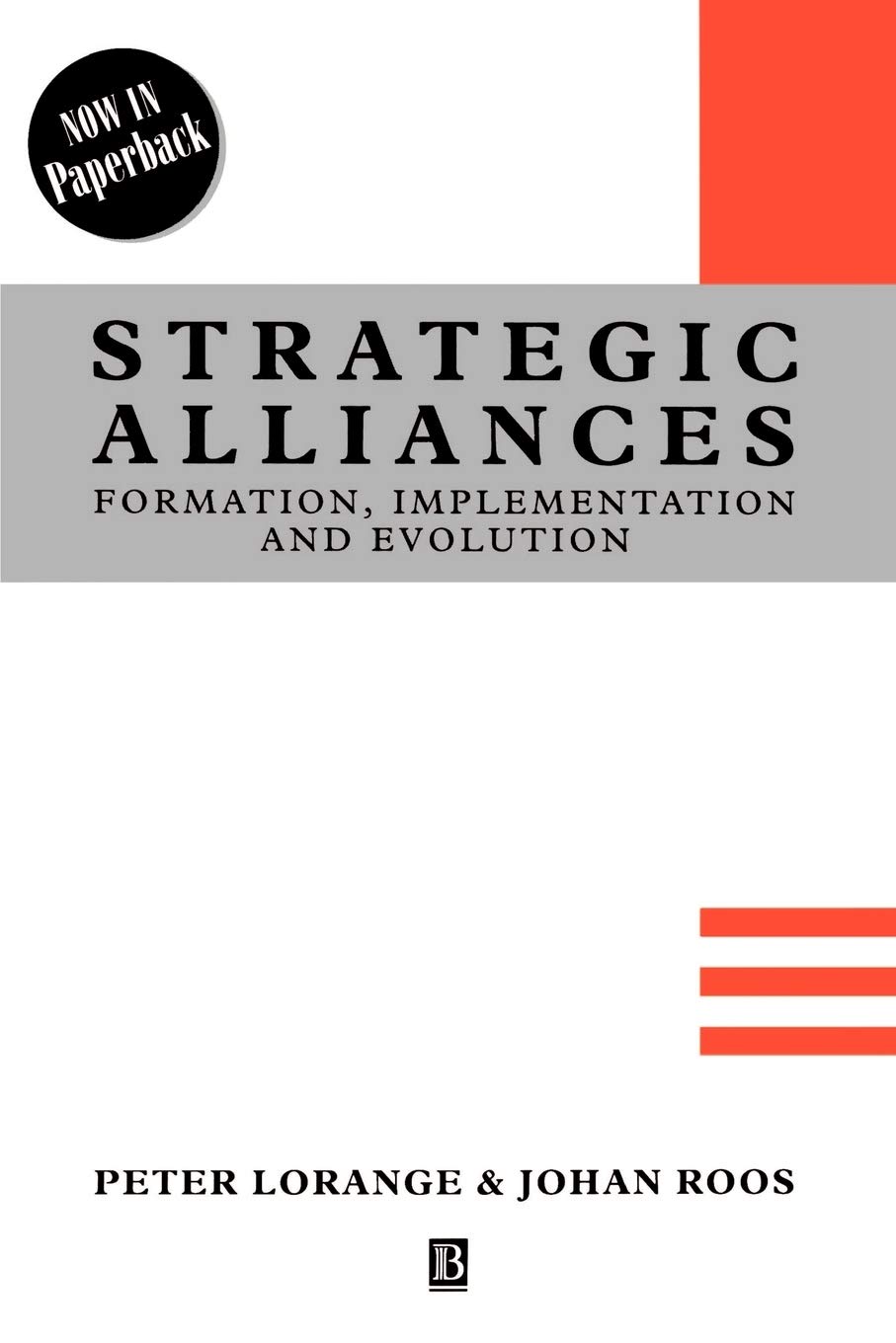 Strategic Alliances: Formation, Implementation and Evolution book cover